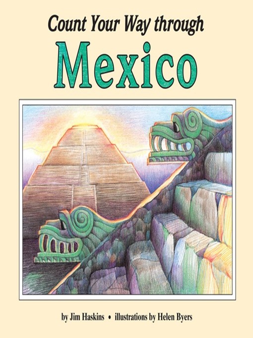 Title details for Count Your Way through Mexico by Jim Haskins - Available